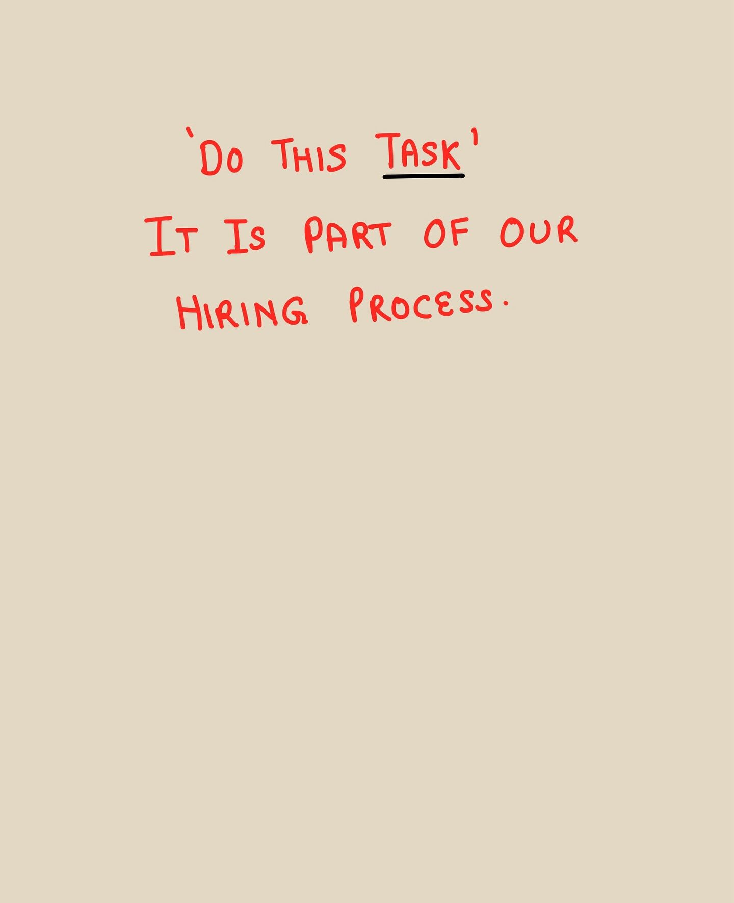 Be Wary of These Unspoken Hiring Task Traps