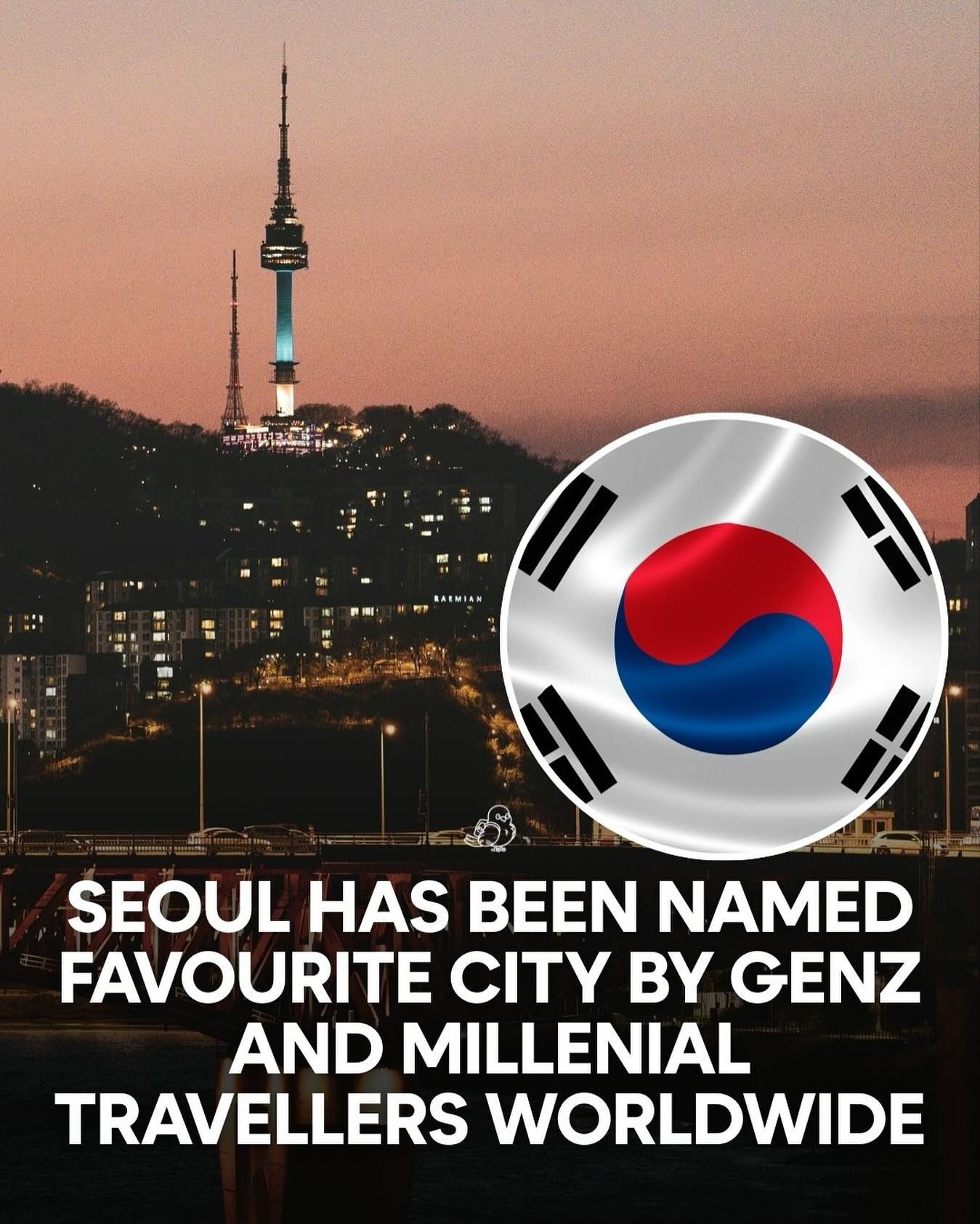 Why Seoul is the Top Travel Pick for Gen Z and Millennials