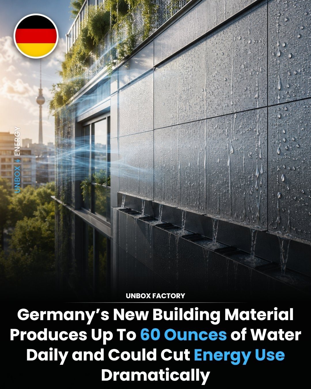 German Innovation: New Building Material Produces Water and Cuts Energy Use