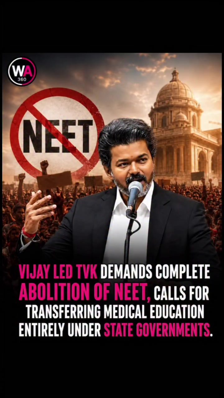 TVK's Vijay Pushes for NEET Abolition and State Control