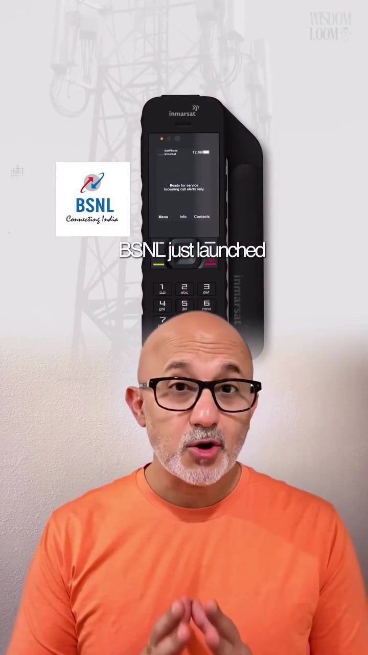 **BSNL Satellite Phone: Connecting the Unreachable**