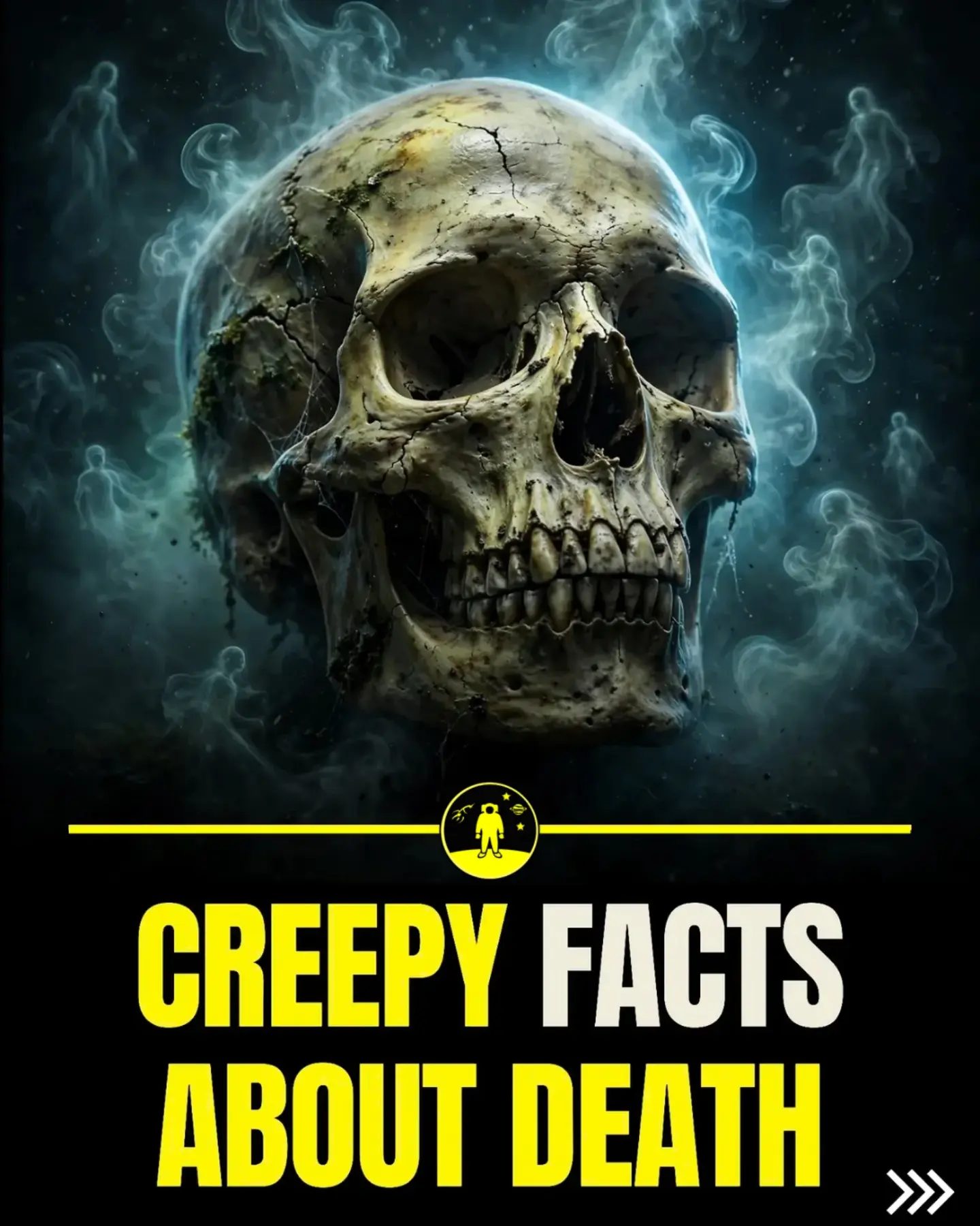 Creepy Facts About Death: What Happens After?