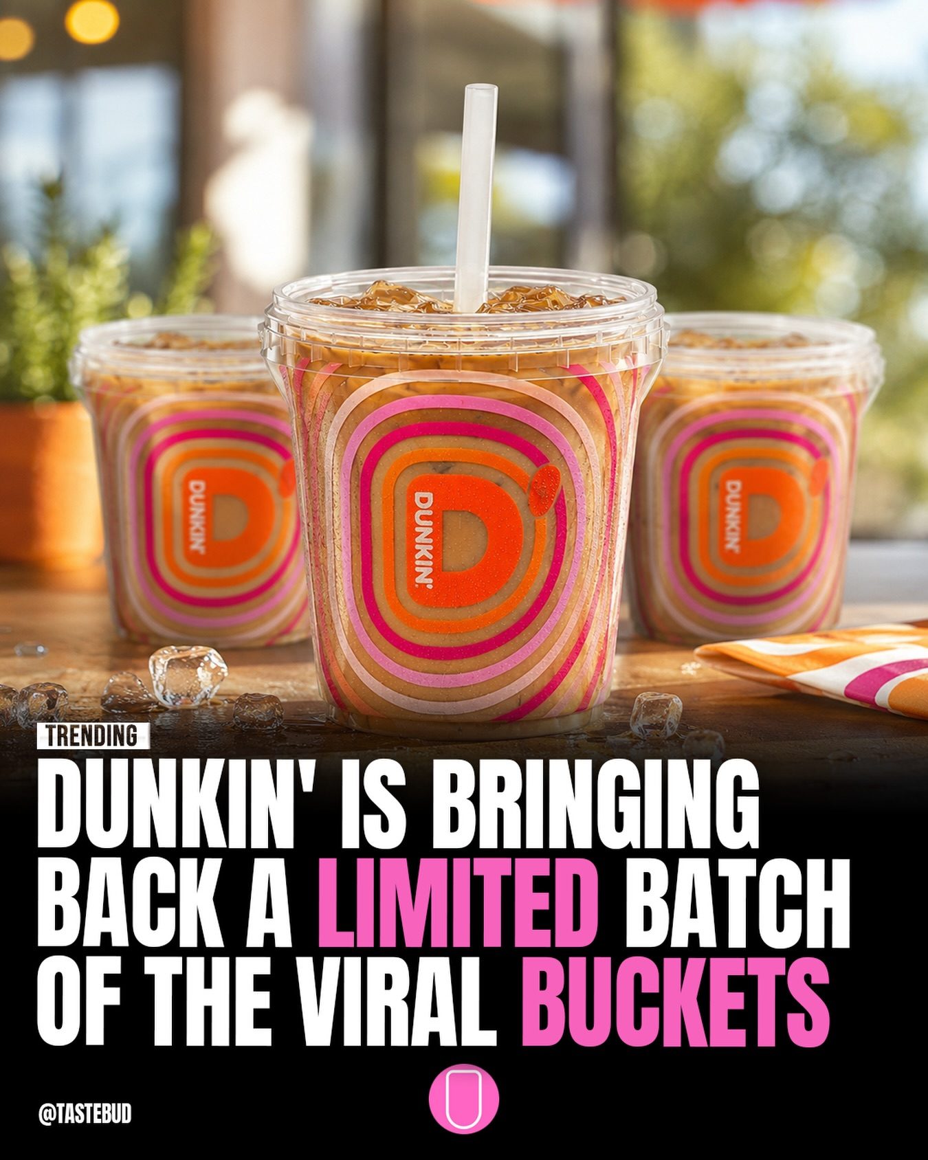 Dunkin' Brings Back Limited Edition 48 oz Iced Drink Buckets