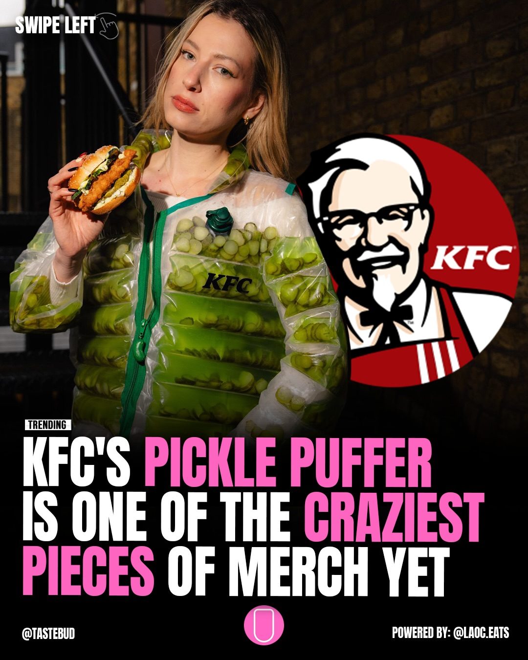 KFC's Pickle Puffer Jacket: A Tasty Fashion Statement