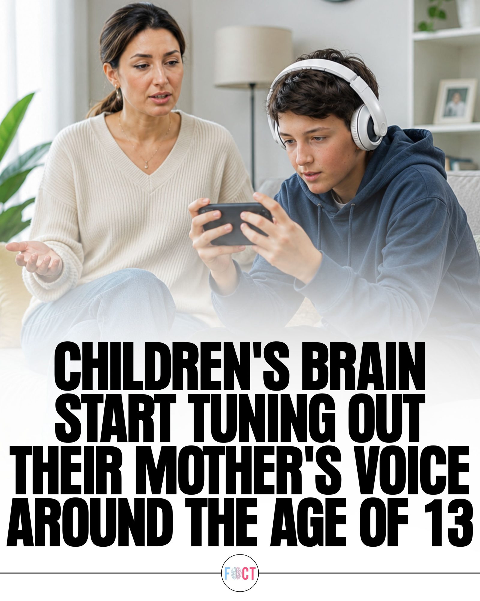 Why Teenagers Stop Listening to Mom Around Age 13
