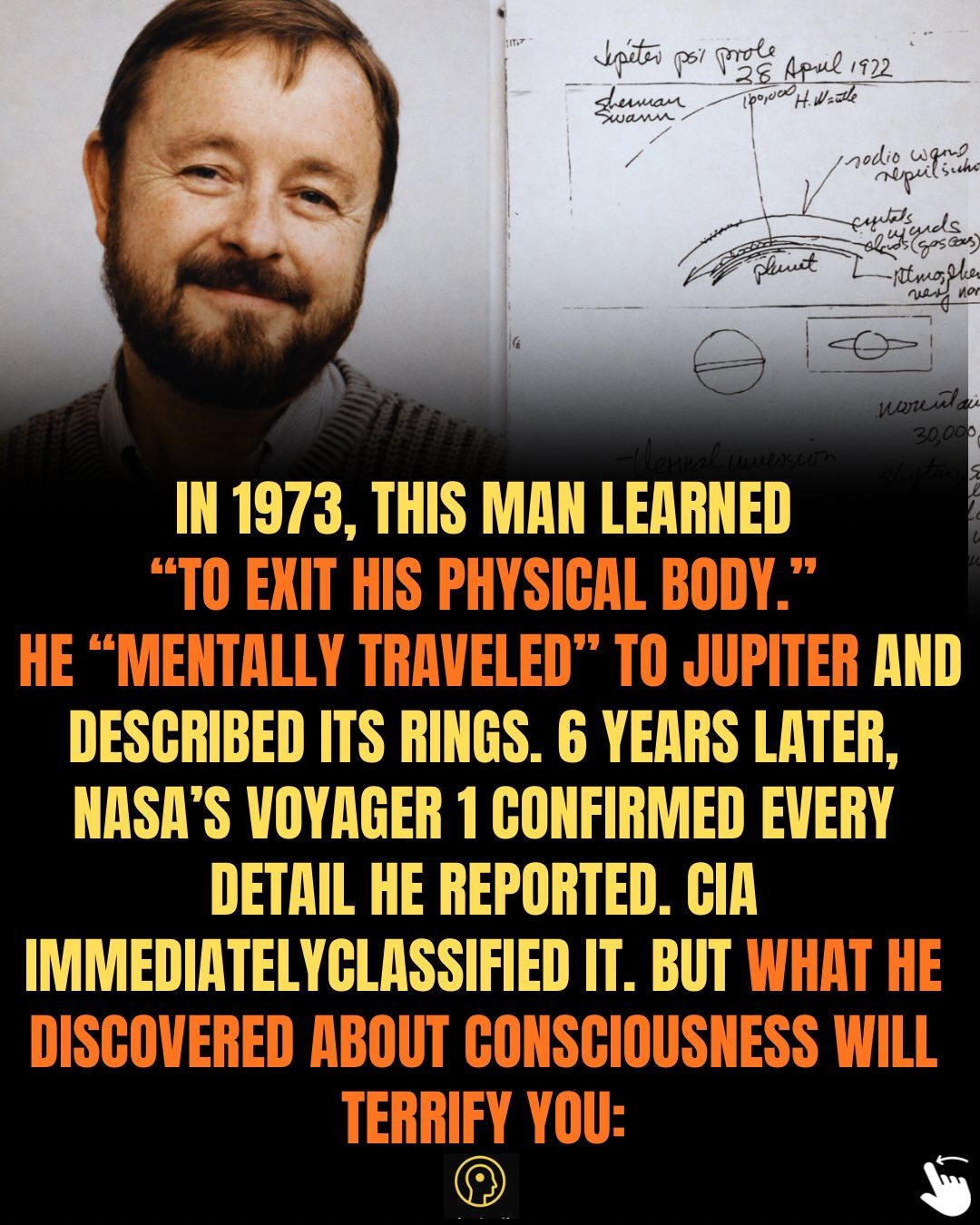 Ingo Swann's Mind-Journey to Jupiter and Consciousness Revelations