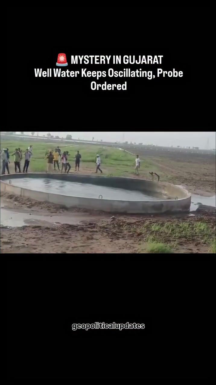 Gujarat Well Mystery: Investigation Ordered for Oscillating Water