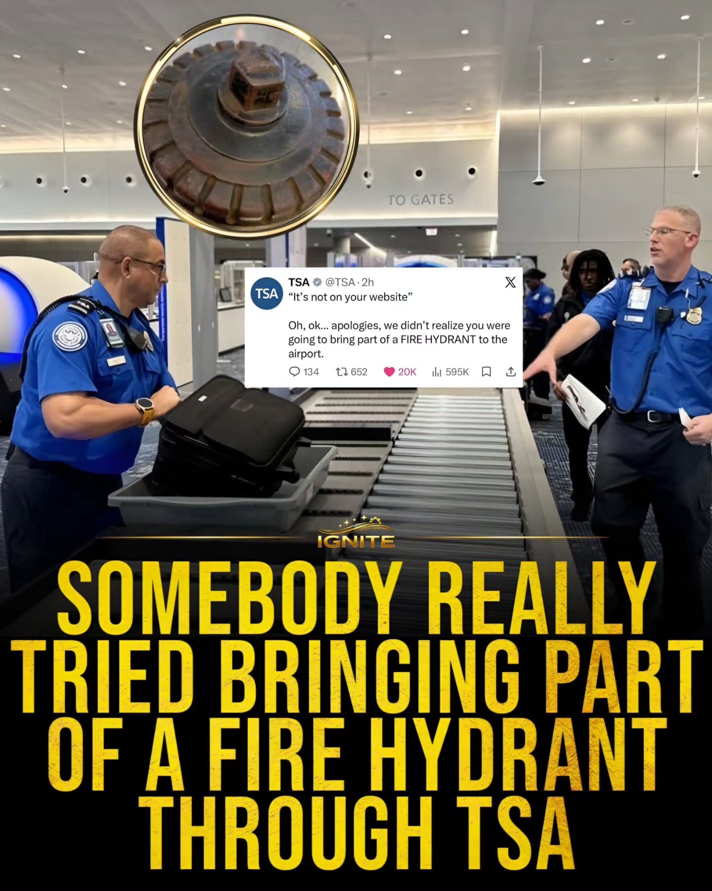 **Man Tries to Bring Fire Hydrant Through Airport Security**