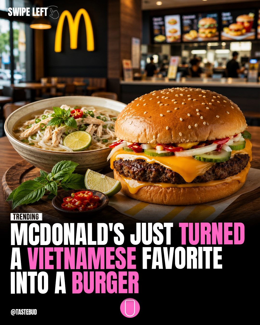 McDonald's Pho Burger: Vietnam's New Fusion Delight