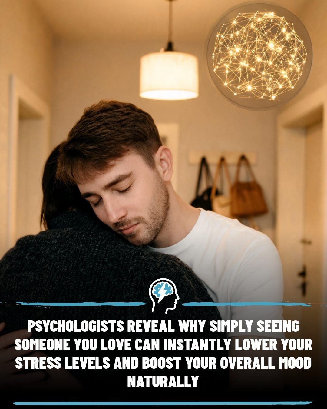 How Seeing Loved Ones Lowers Stress and Boosts Your Mood