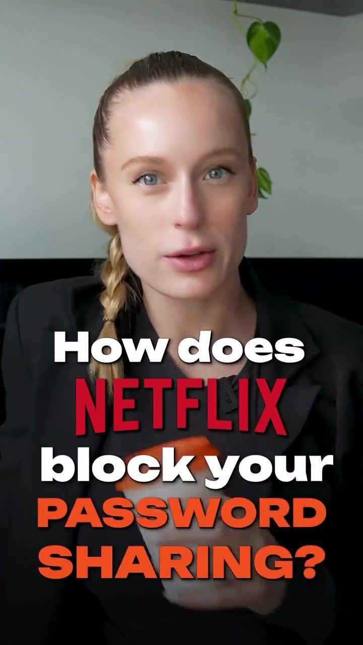 Inside Netflix's Smart Password Sharing Block