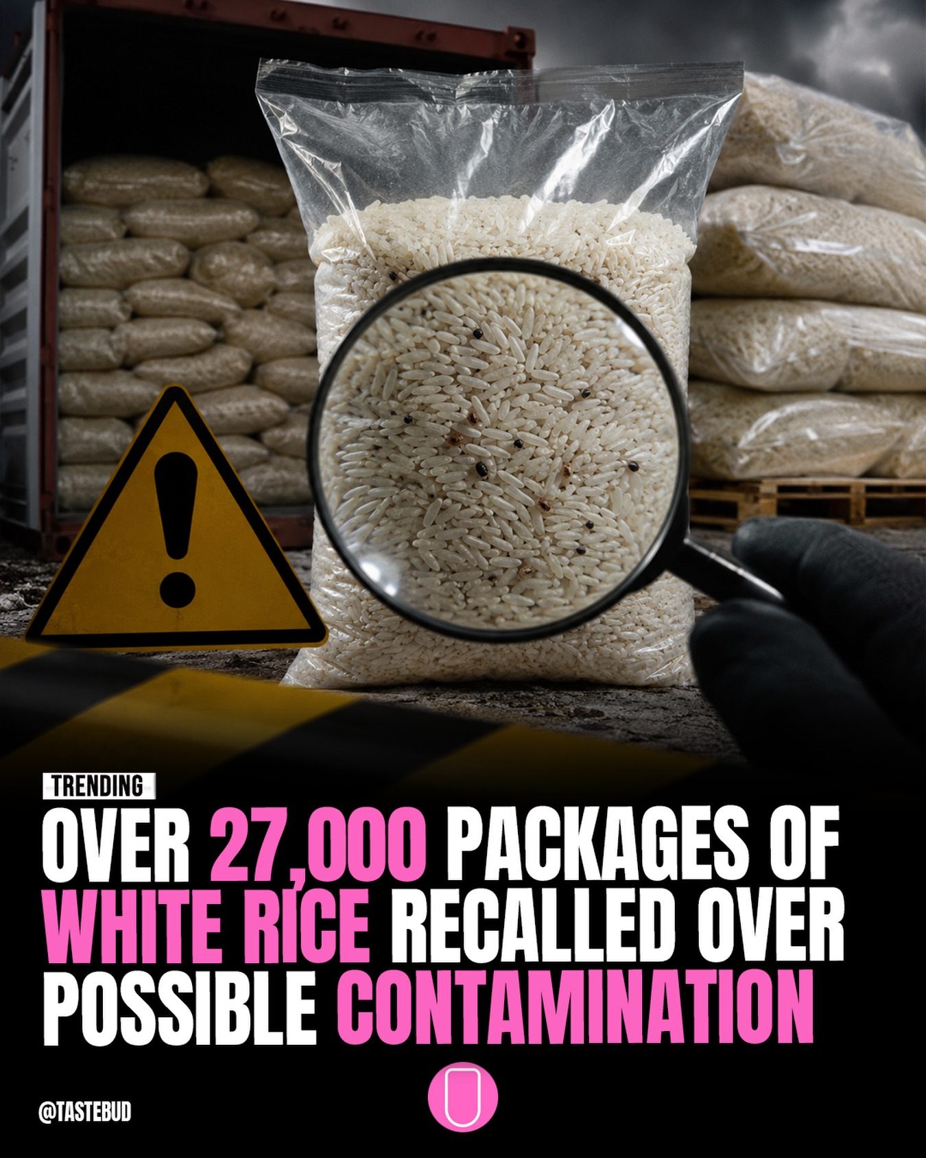 Tastebud White Rice Recall: 27,000 Packages
