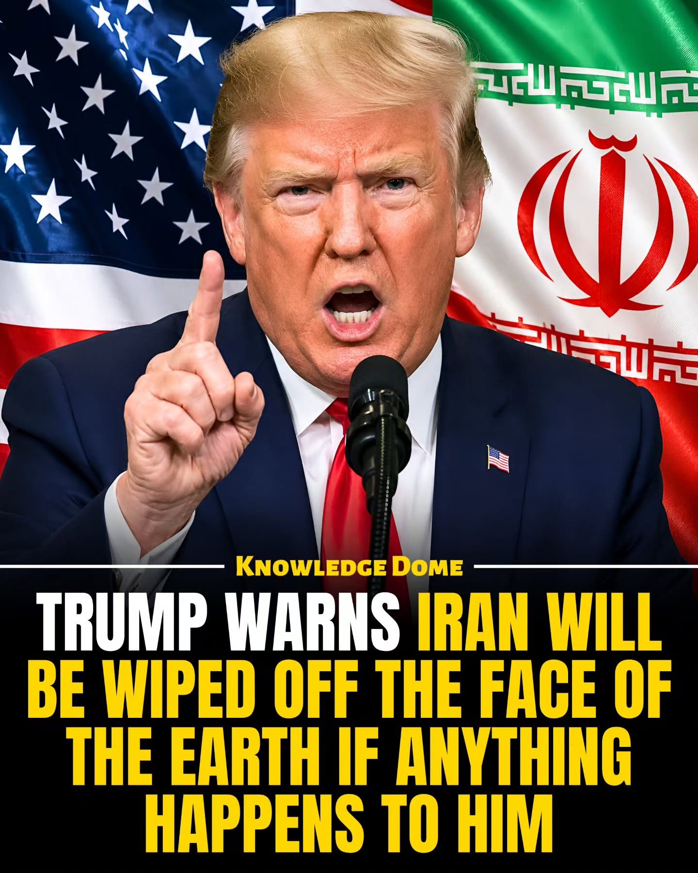 Trump's Warning to Iran: Retaliation If Anything Happens