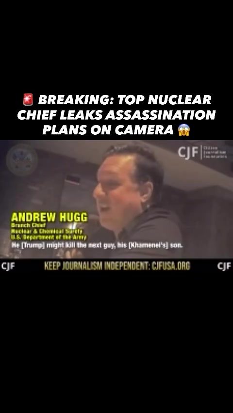 Explosive: U.S. Army Nuclear Chief Leaks Iran Assassination Plan