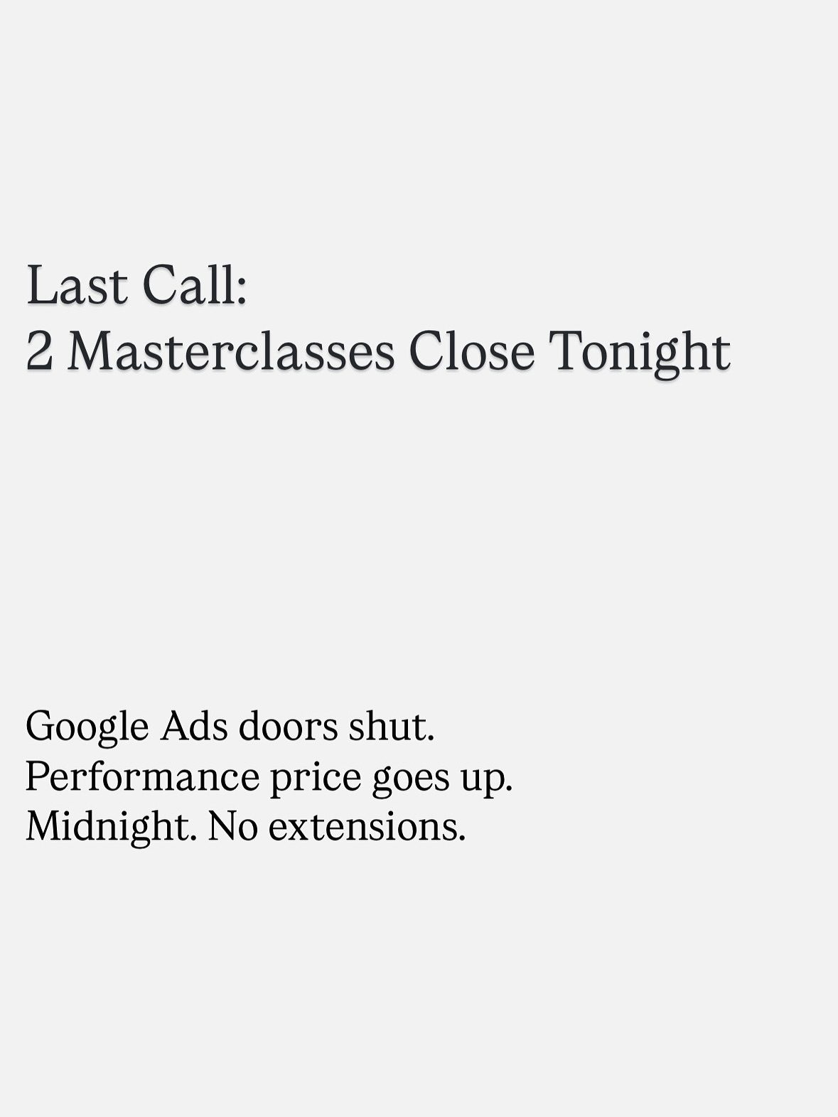 Level Up Your Google Ads Skills: Masterclasses Closing Tonight