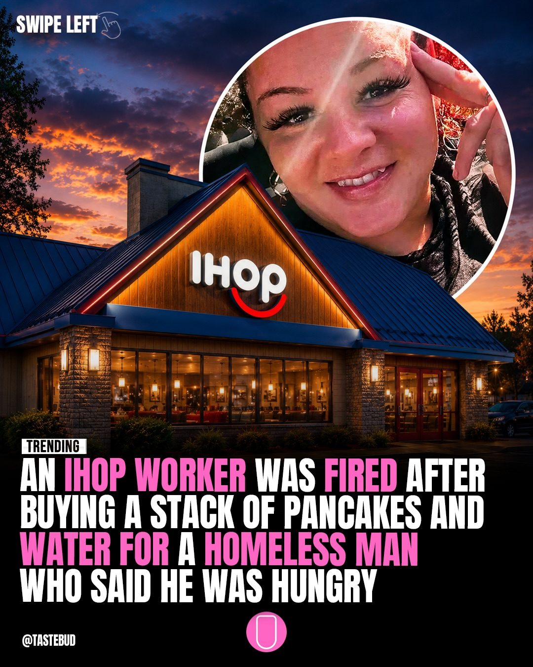 IHOP Employee Fired for Feeding Homeless Man Sparks Online Debate