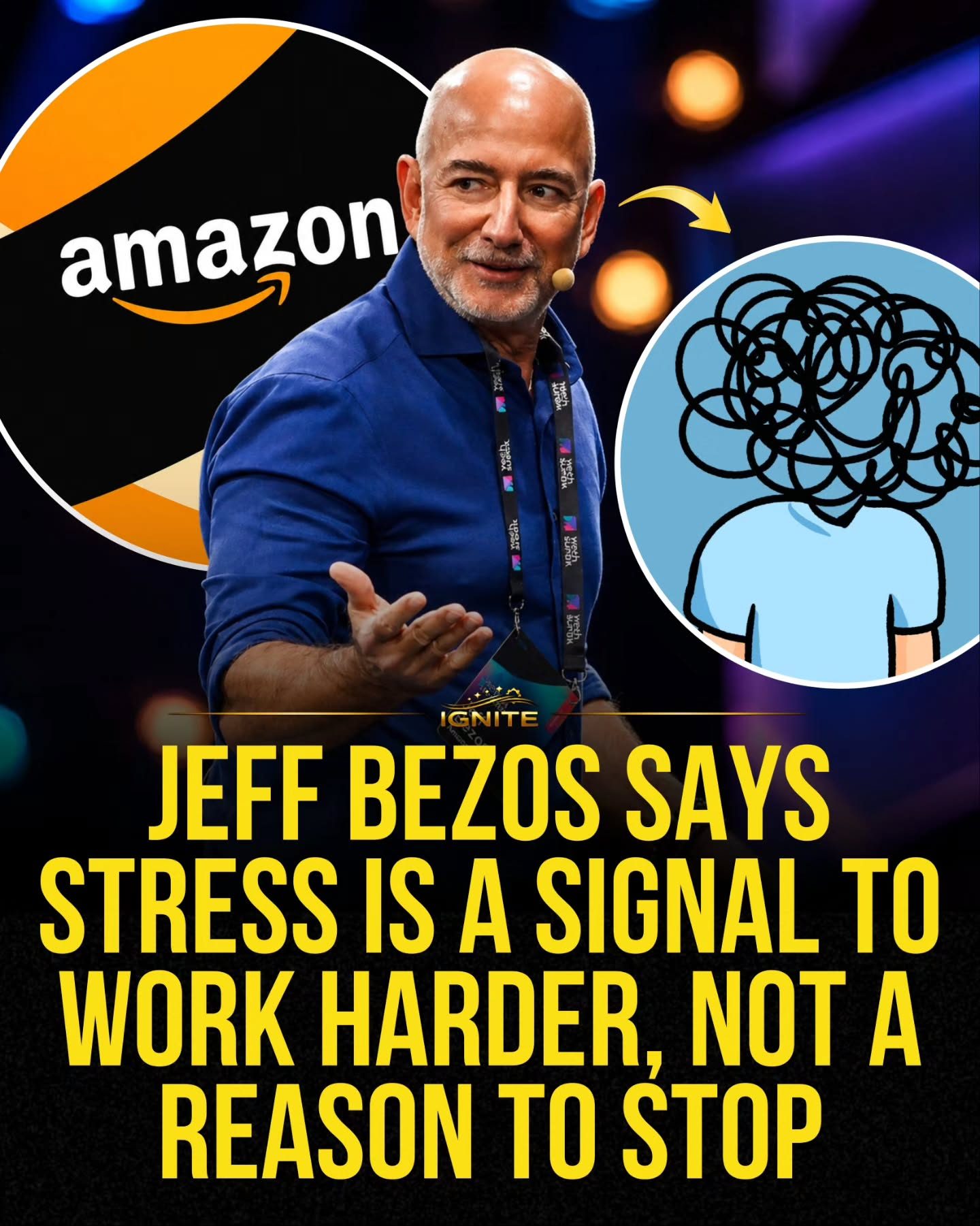 Jeff Bezos' Insight into Turning Stress into a Motivator