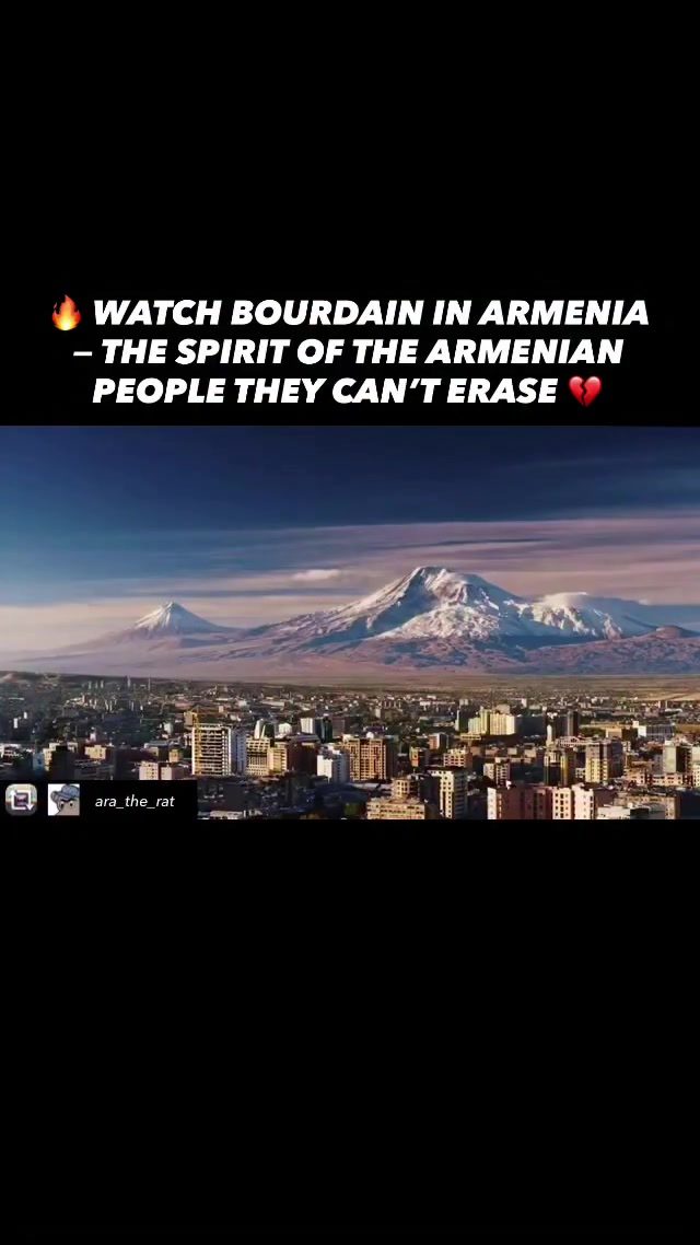 Anthony Bourdain's Armenia: Resilience and Recognition