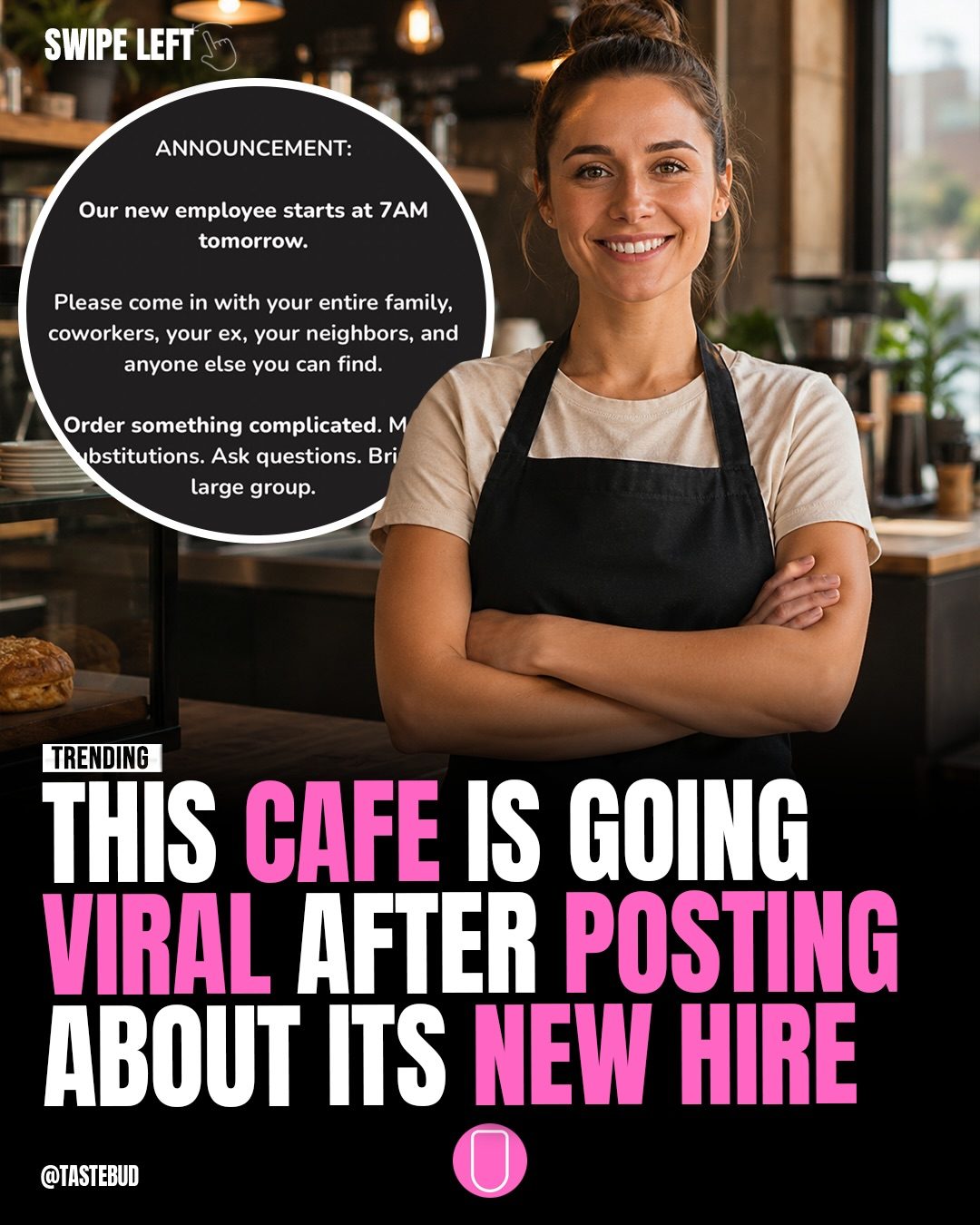 Tastebud Cafe's New Employee Test Announced