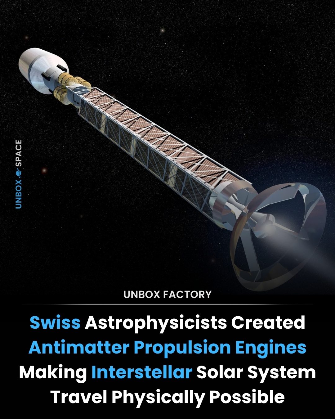 Swiss Astrophysicists Develop Engines for Interstellar Travel