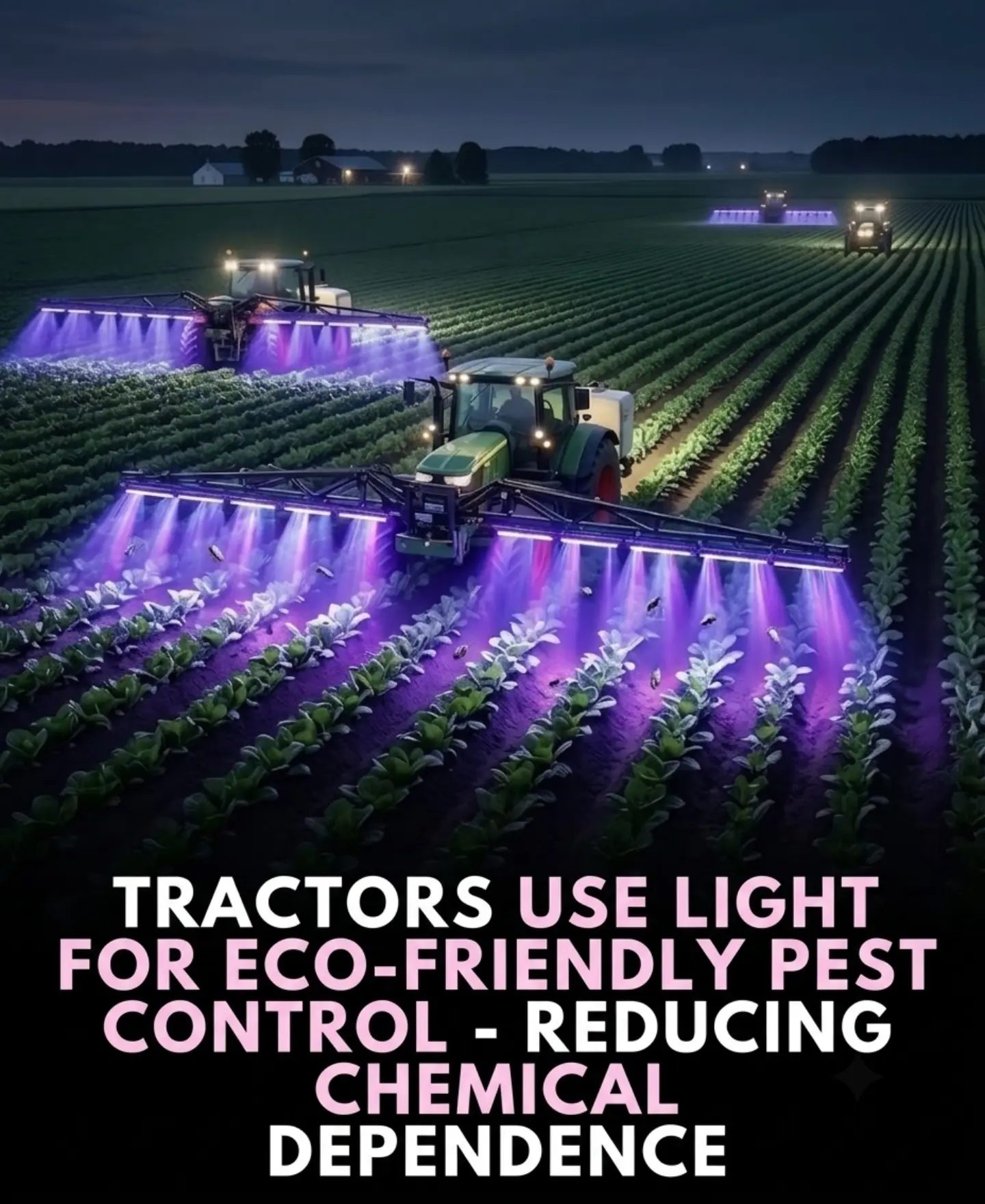 Tractors Revolutionize Eco-Friendly Pest Control with UV-C Light
