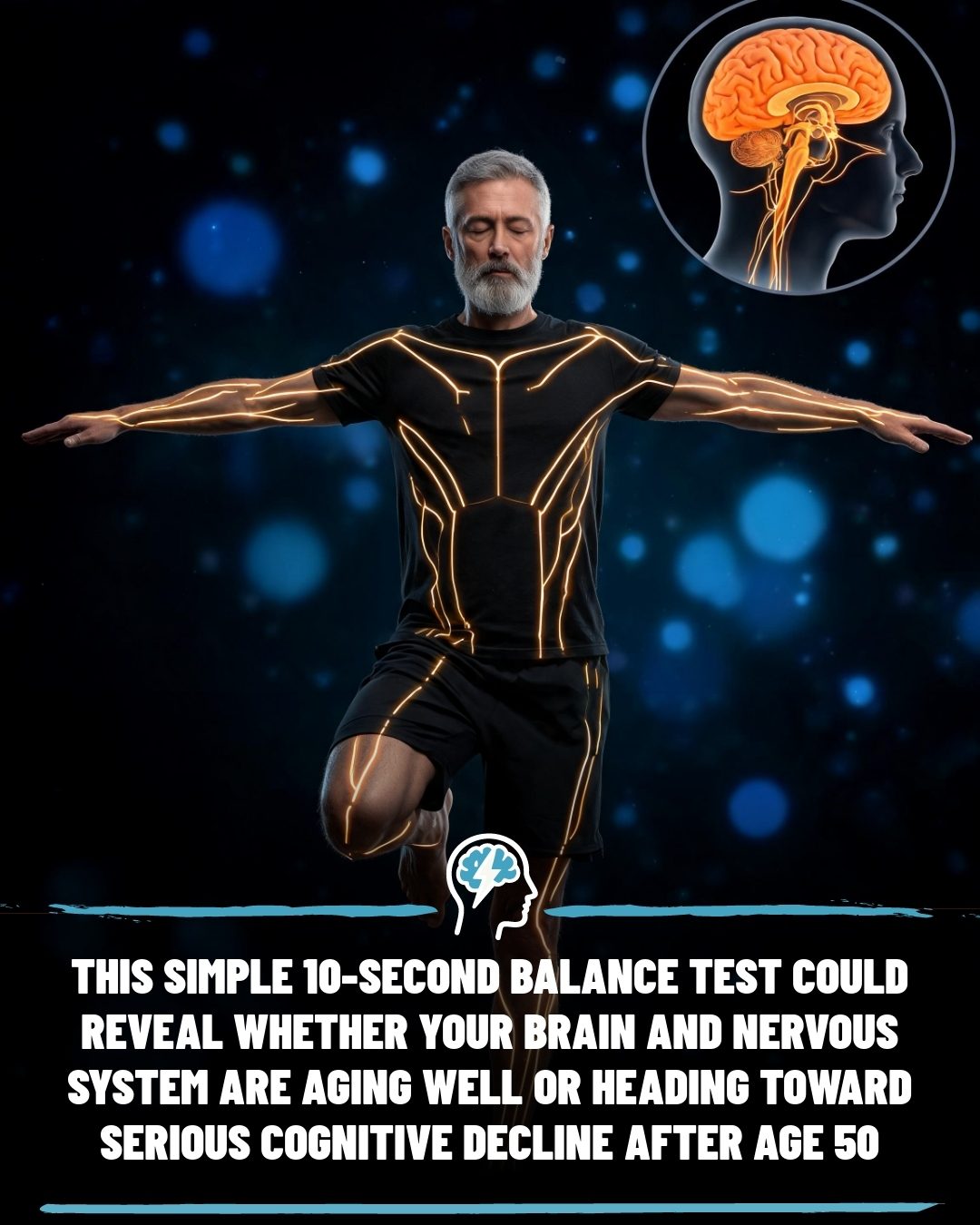 The 10-Second Balance Test: A Window into Your Brain's Aging