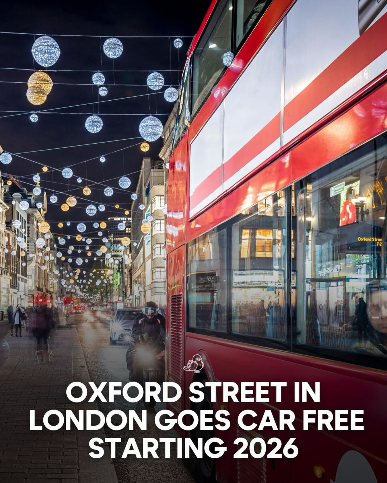 Oxford Street's 2026 Car-Free Transformation