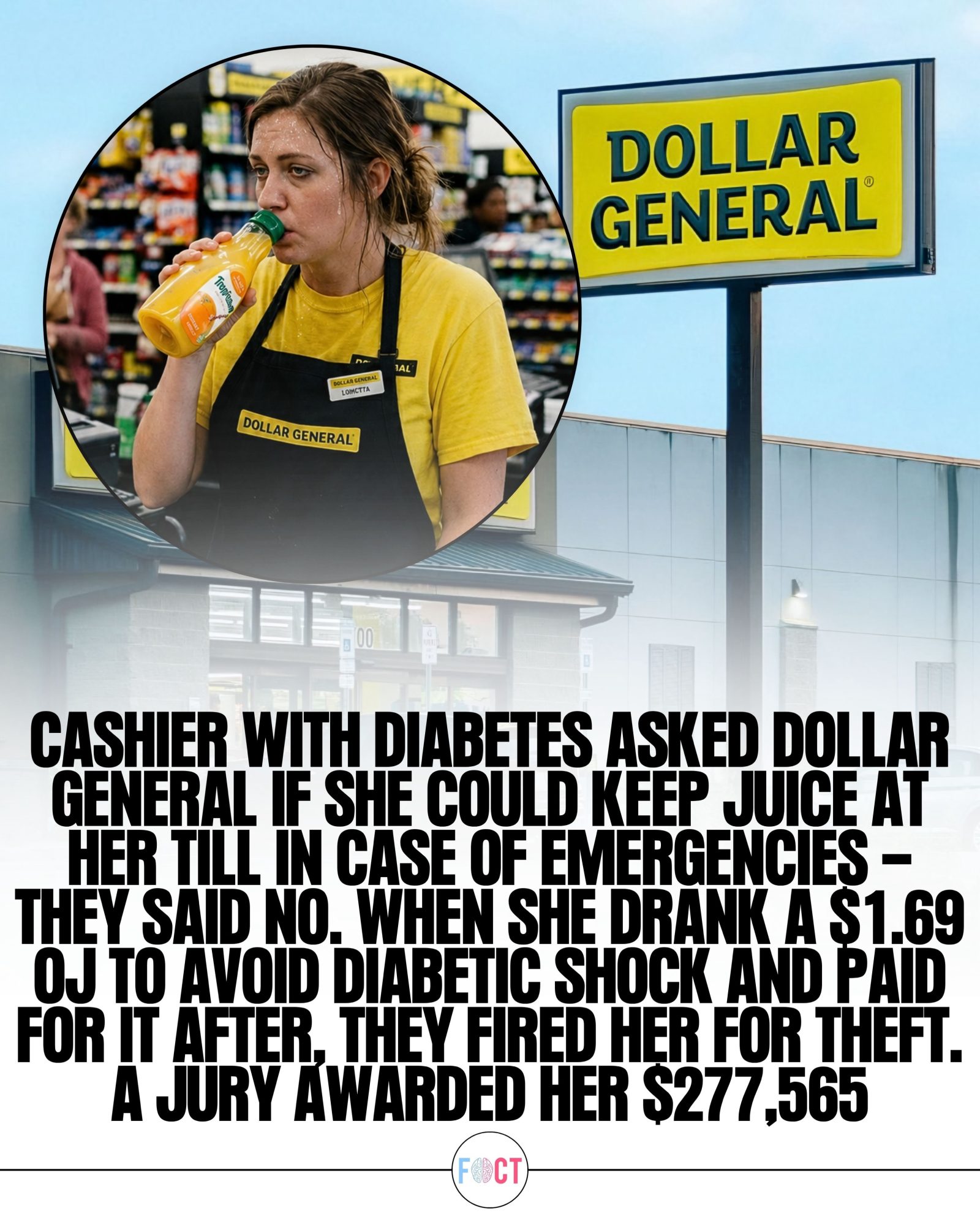 Diabetic Employee Fired for Drinking Juice at Dollar General