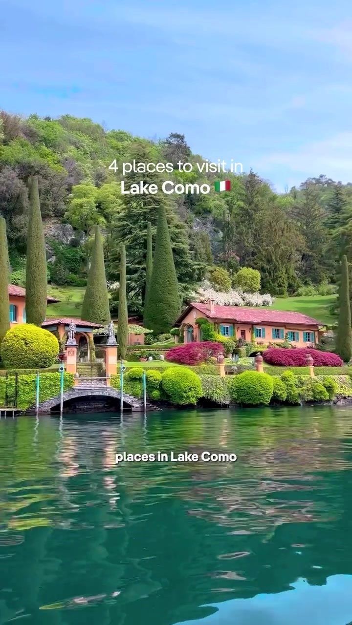 Four Must-See Spots in Lake Como