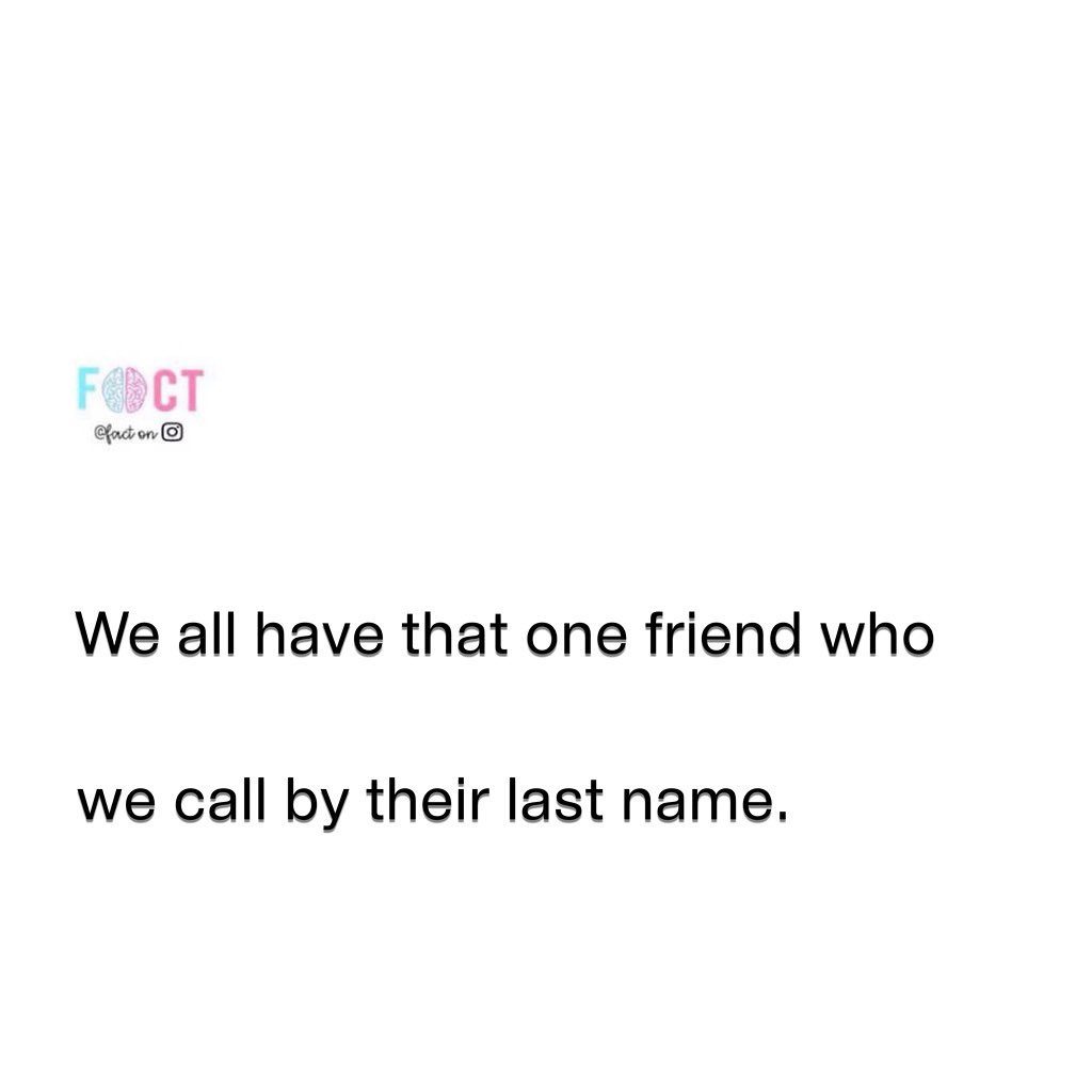 Relatable Friendship Habits: Why We Call Friends by Their Last Name