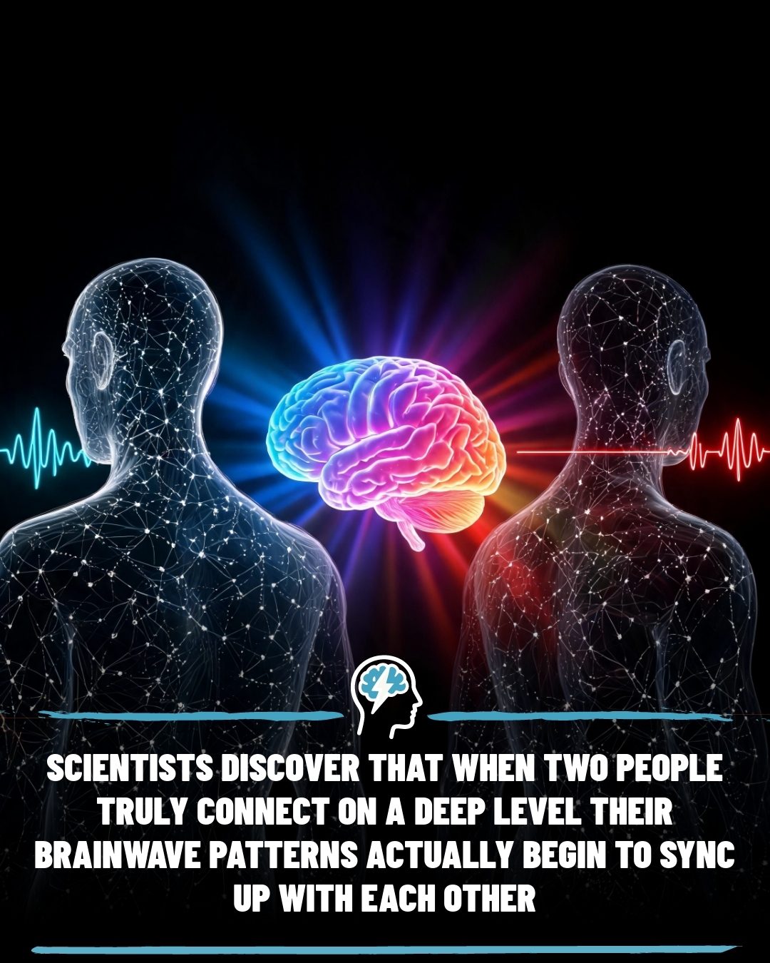 Brainwave Synchronization: How Deep Connections Align Our Brains