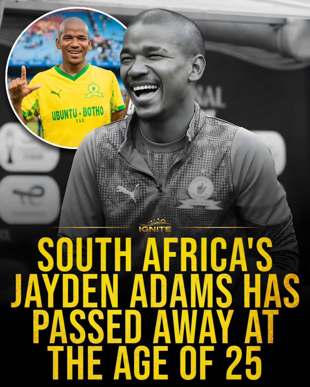 Remembering Jayden Adams: Mamelodi Sundowns Star's Legacy