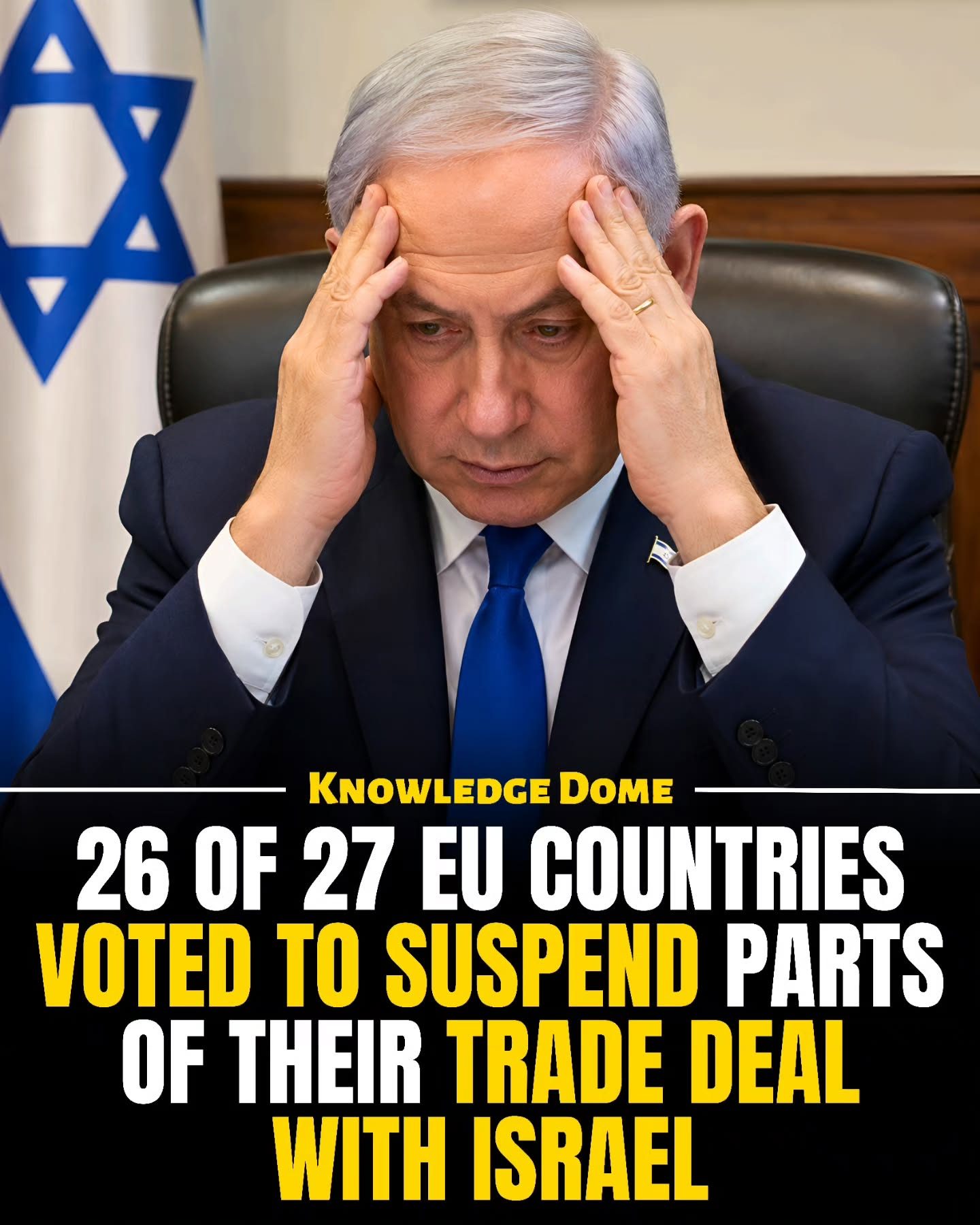 EU Countries Vote to Suspend Parts of Israel Trade Deal