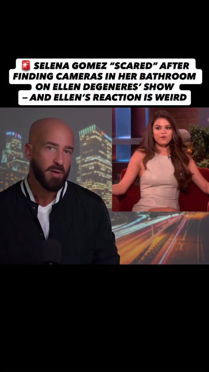 Selena Gomez Exposes Hidden Cameras in Ellen's Bathroom