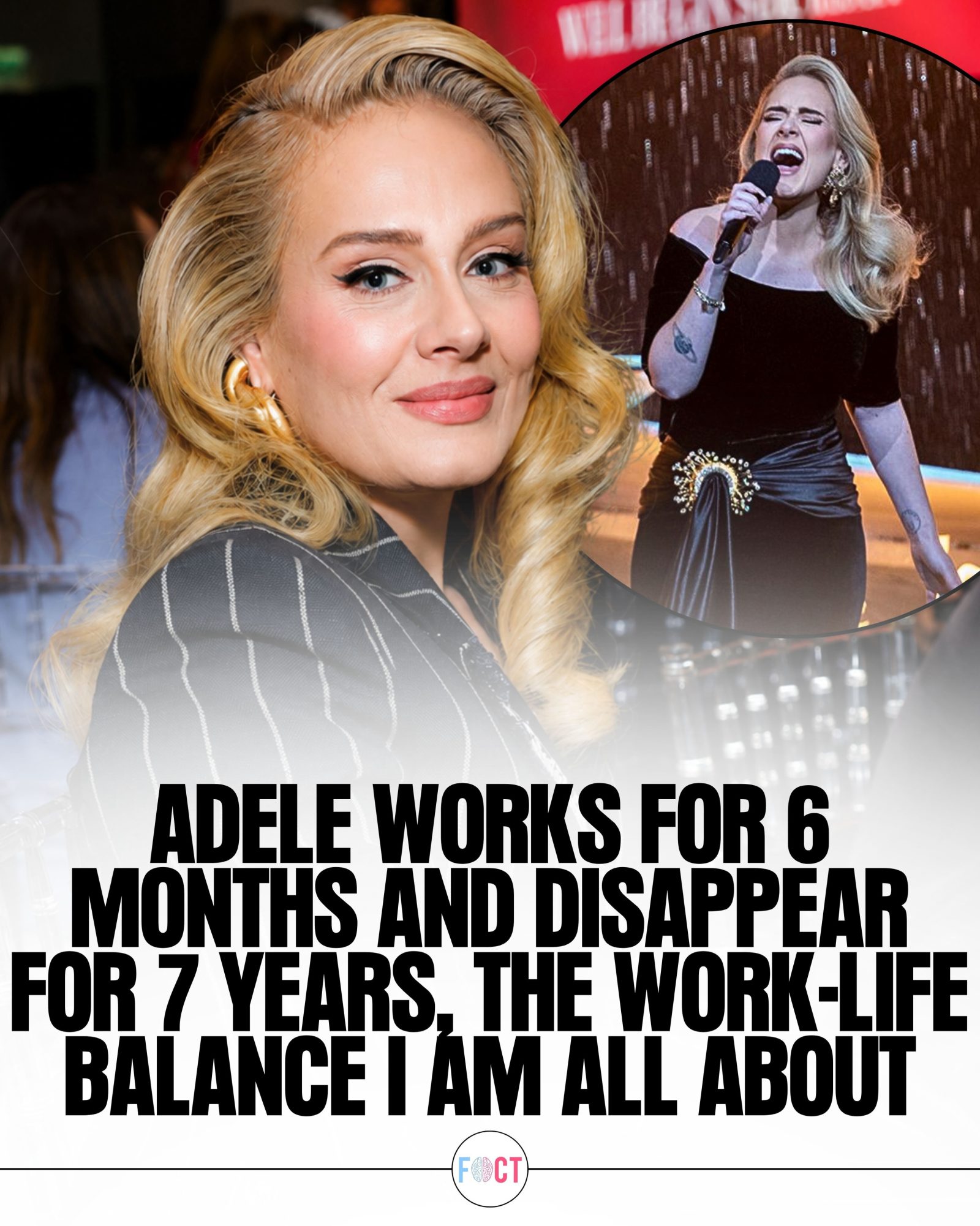 Adele's Unique Approach to Work-Life Balance