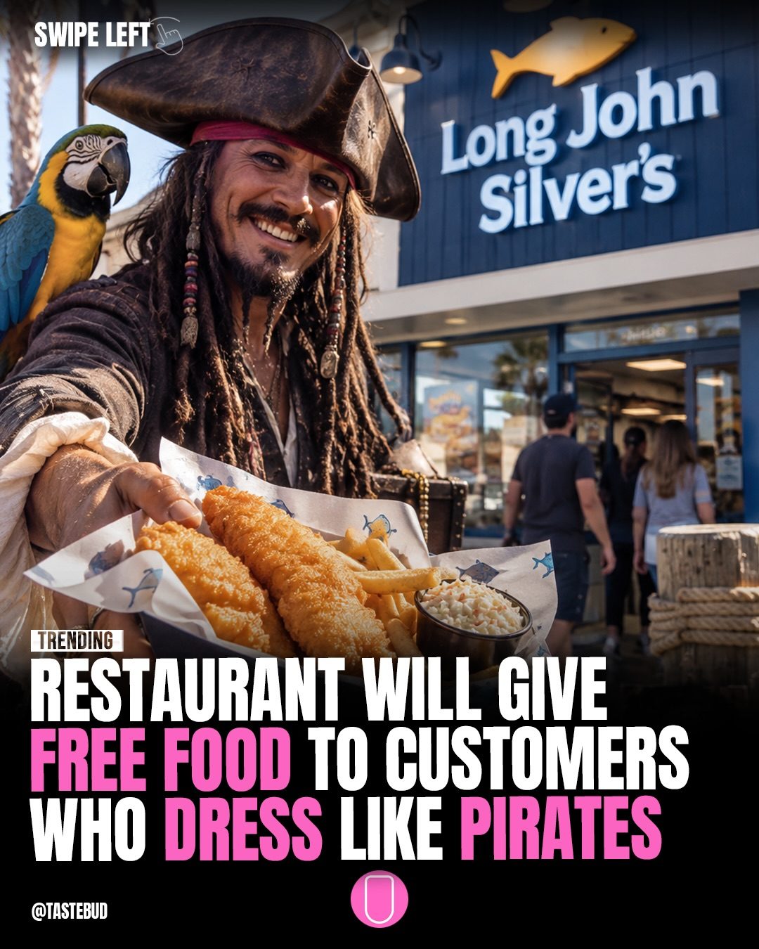 Long John Silver's Pirate Promotion: Free Food for Customers