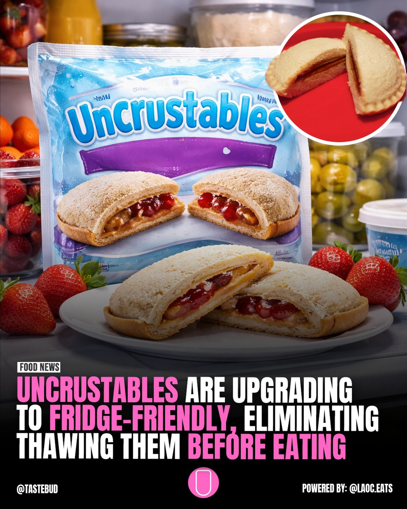 New Fridge-Friendly Uncrustables: No More Thawing