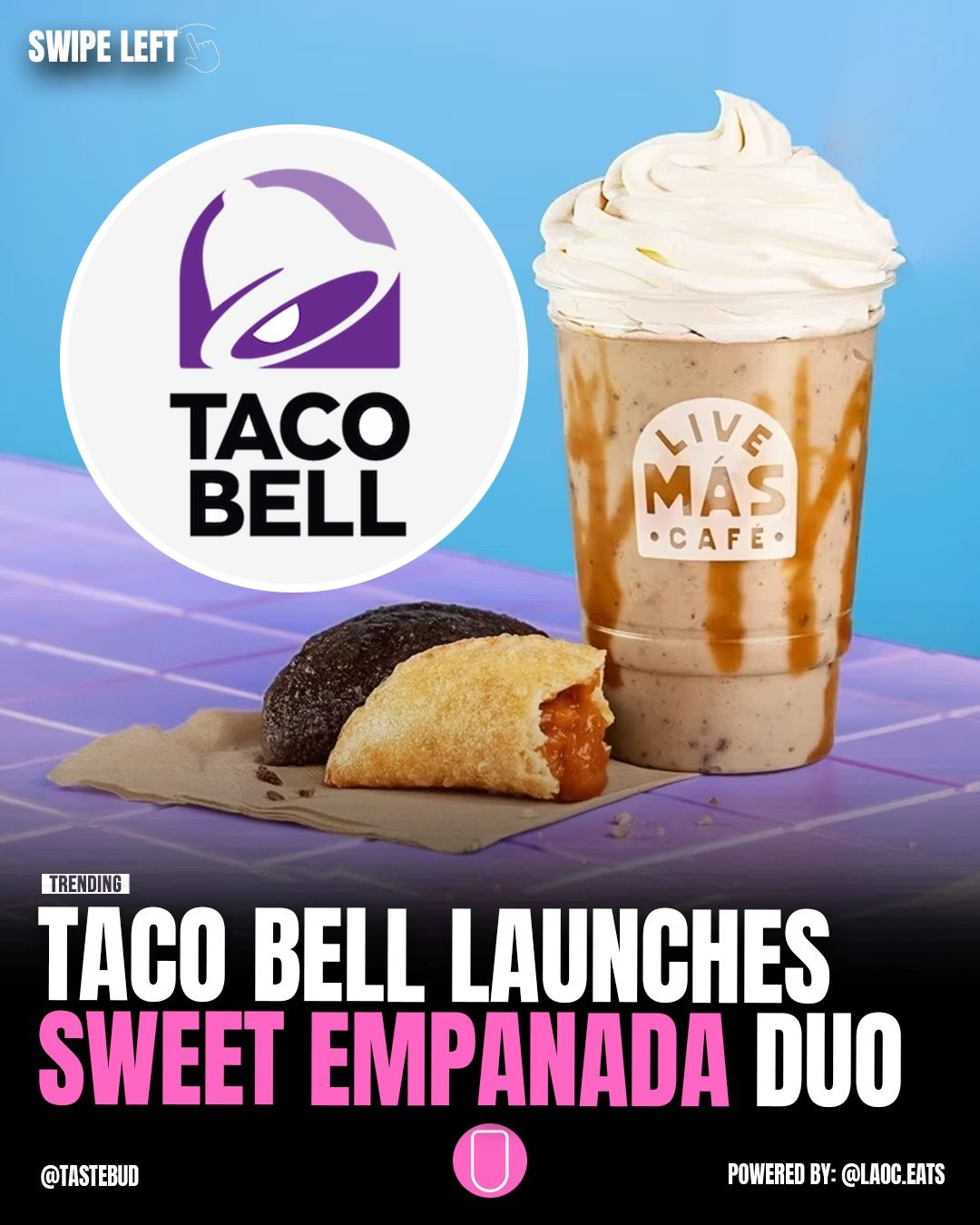 Taco Bell Introduces Sweet Chocolate and Caramel Empanadas