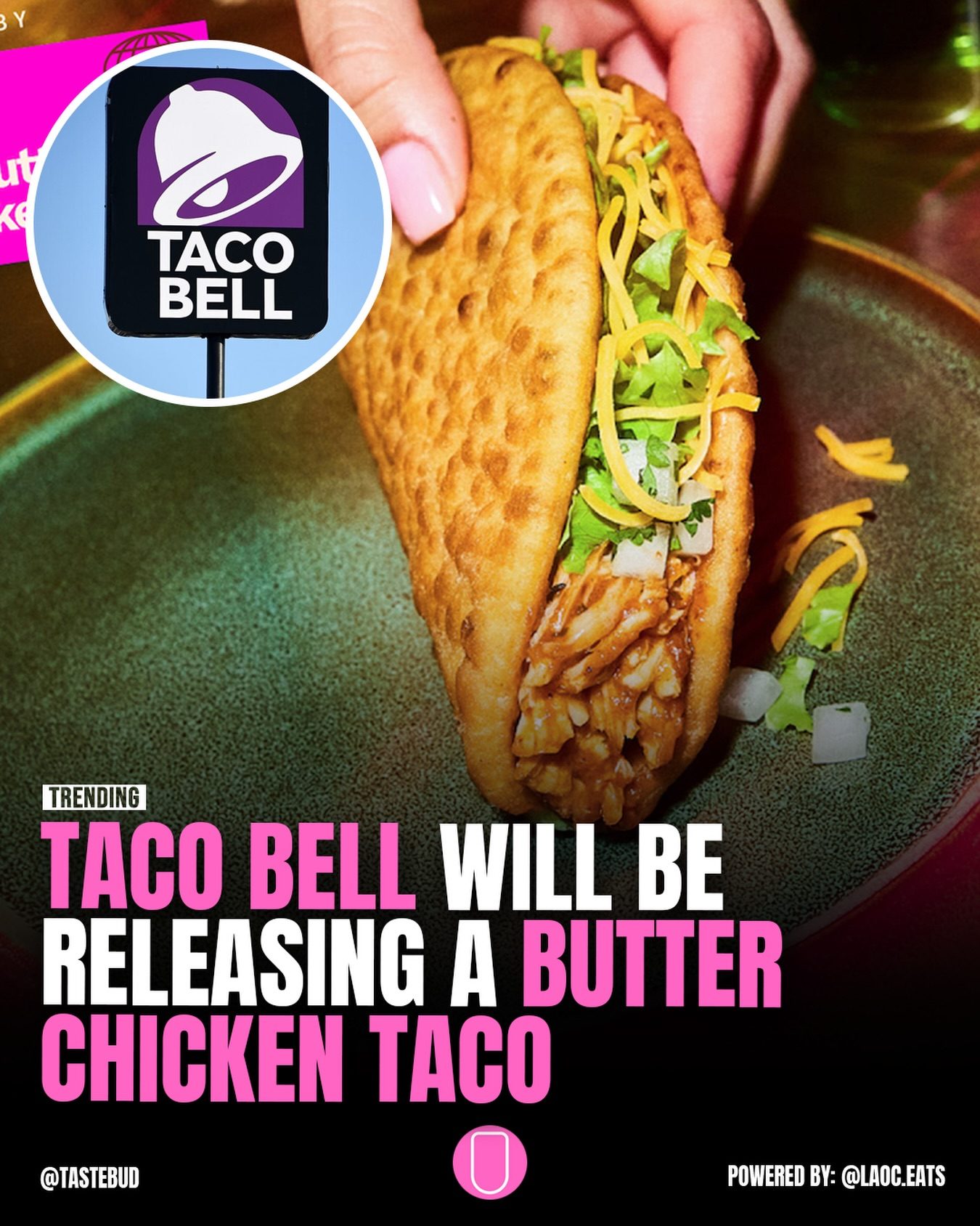 Taco Bell's New Butter Chicken Taco: Coming to US Menus