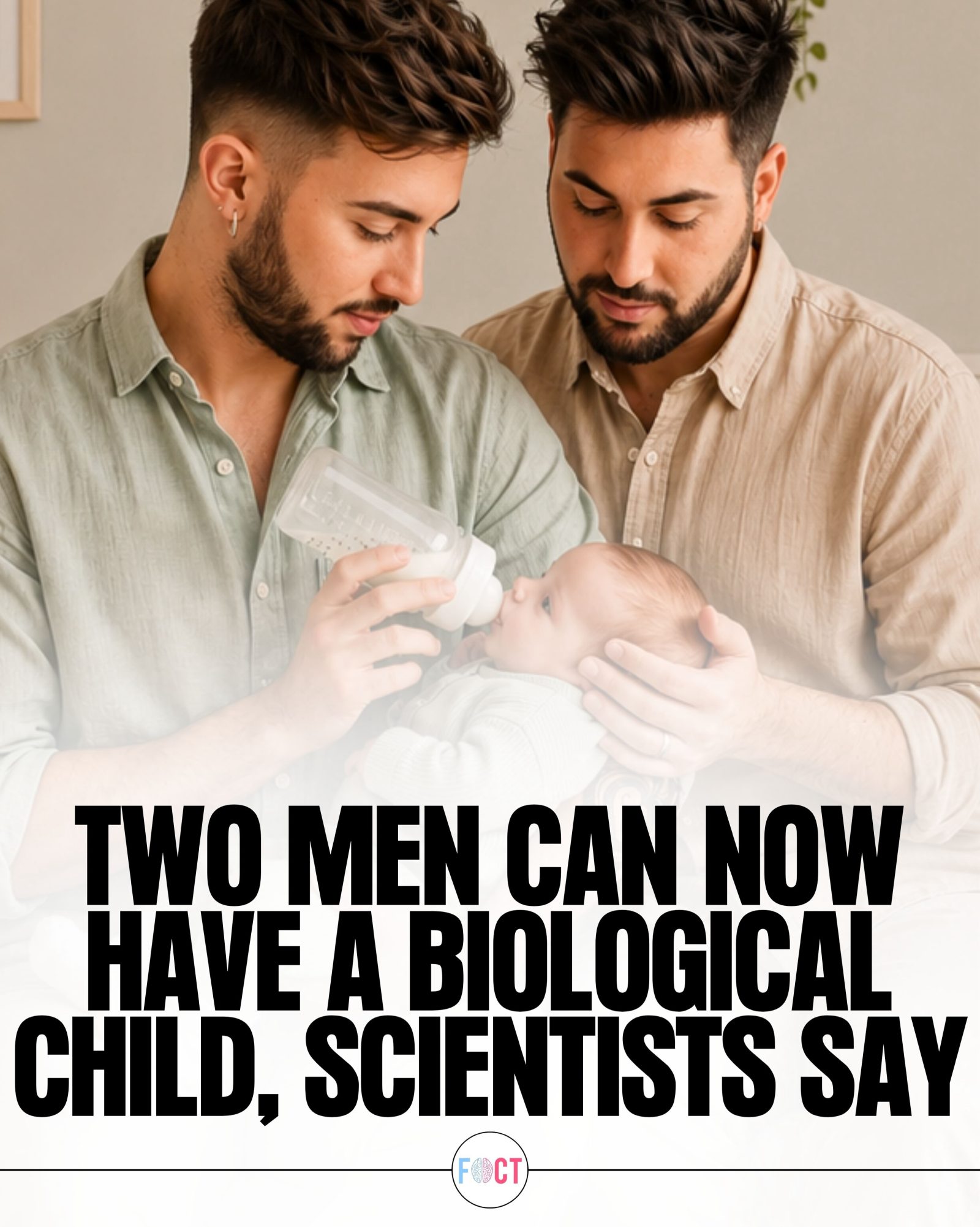 Groundbreaking: Two Men Can Now Have Biological Children