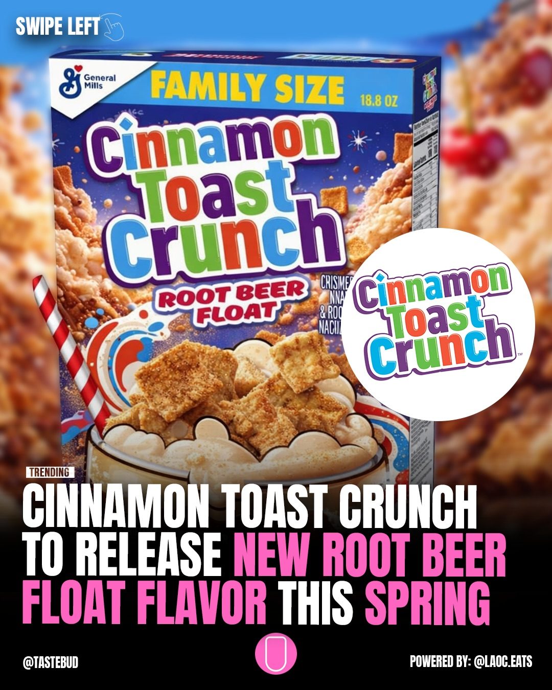 Cinnamon Toast Crunch Root Beer Float Flavor: Coming This Spring