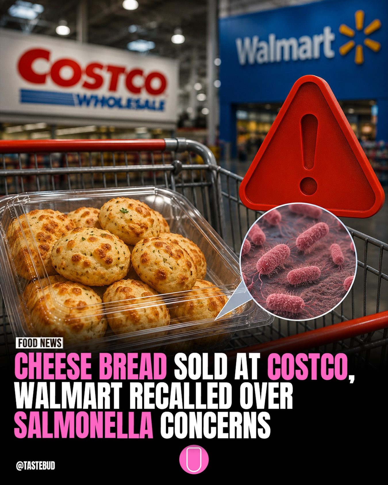 Food Recall Alert: Cheese Bread Sold at Costco and Walmart