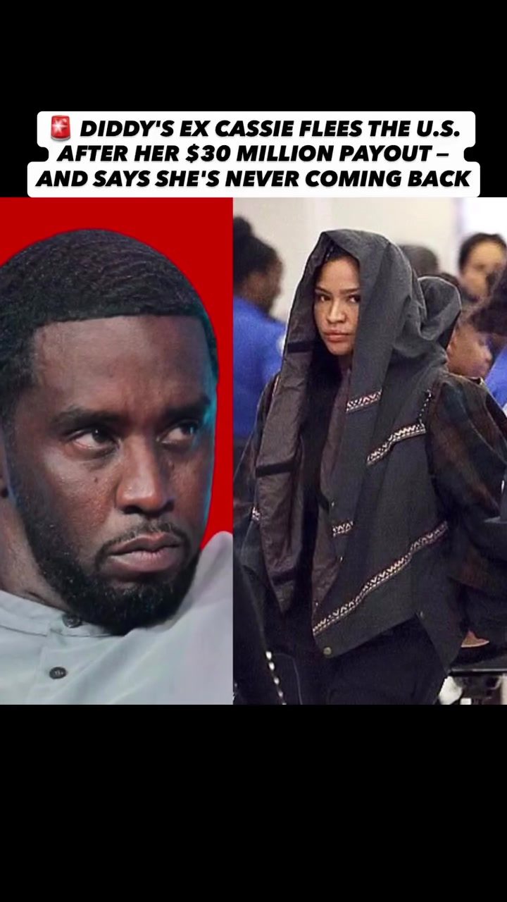 Cassie Flees U.S. After $30M Settlement