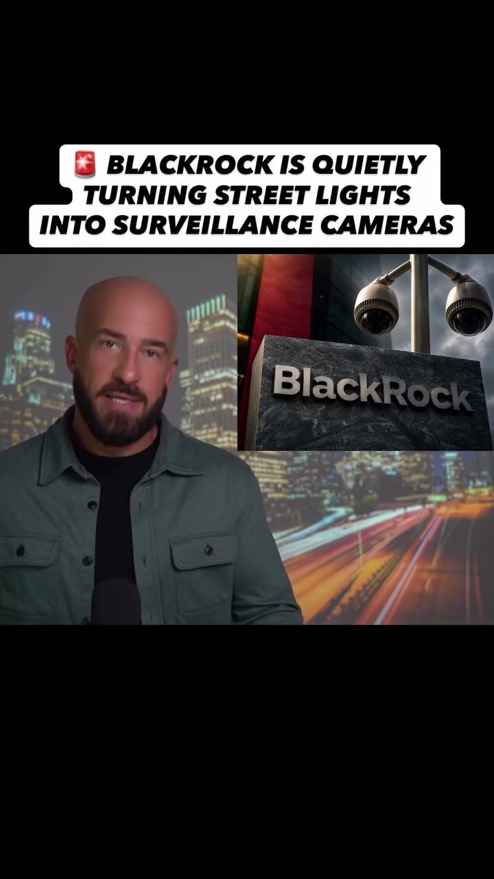 BlackRock's Role in the Rise of Surveillance Cameras in Street Lights