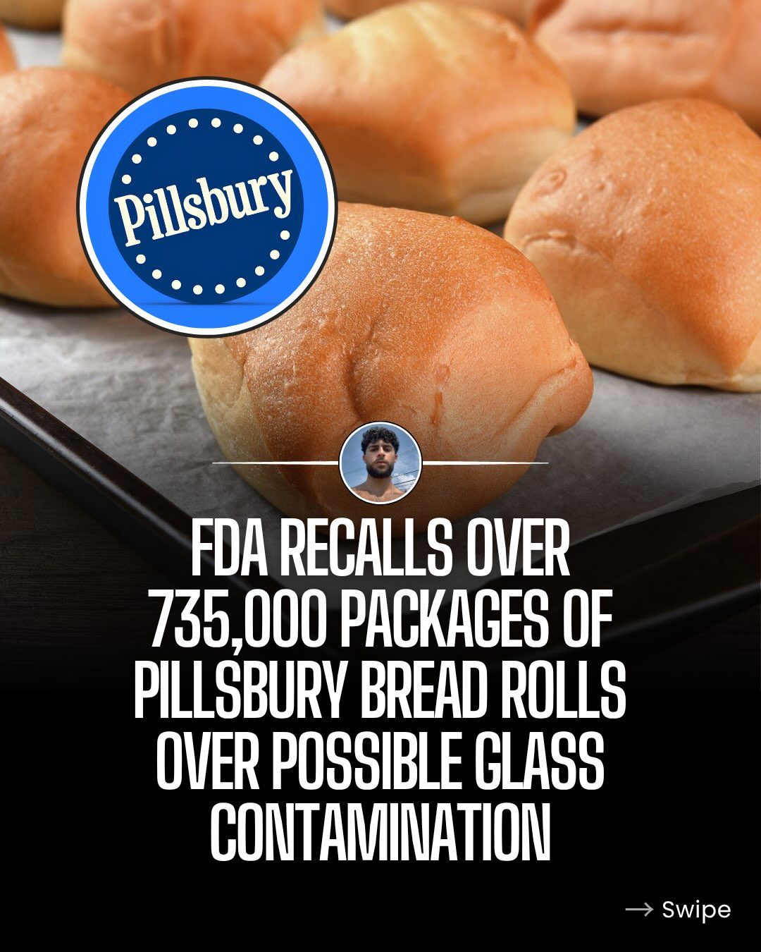 FDA Recalls 735,000 Pillsbury Bread Rolls