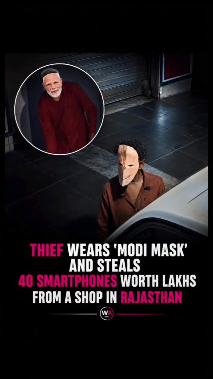 Thief in Modi Mask Steals 40 Smartphones in Rajasthan