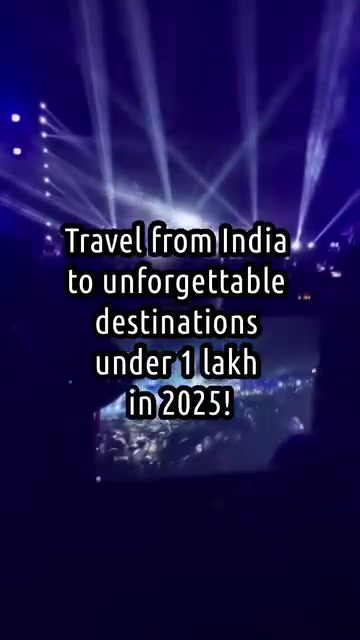 Budget-Friendly Destinations from India in 2025