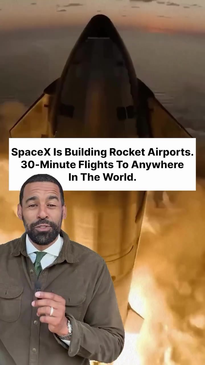 SpaceX's Plan for 30-Minute Global Flights