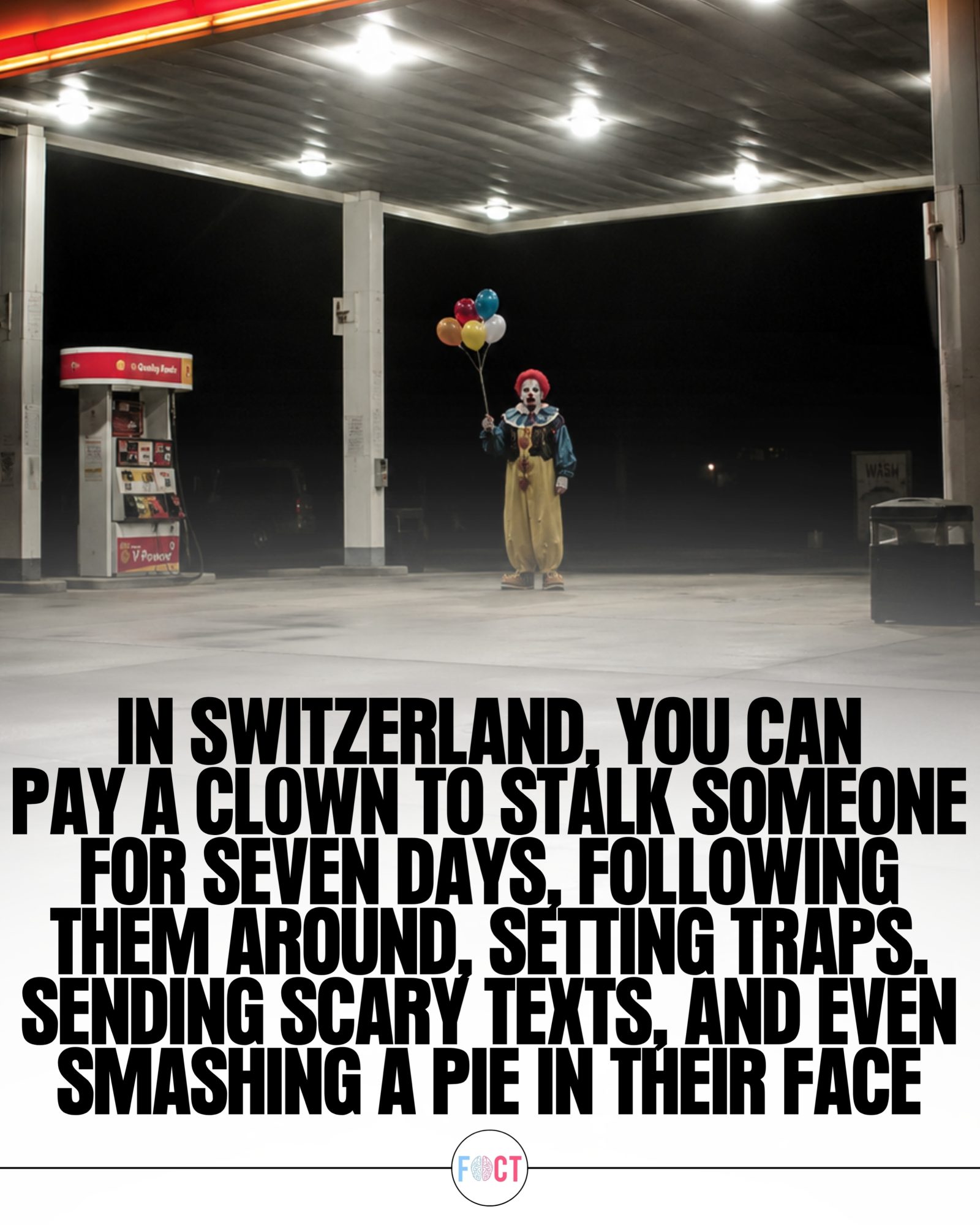 Hire a Clown to Stalk Someone for a Week in Switzerland